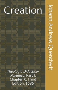 Paperback Creation: Theologia Didactico-Polemica, Part I, Chapter X, Third Edition, 1696 Book