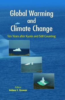 Hardcover Global Warming and Climate Change (2 Vols.): Ten Years after Kyoto and Still Counting Book
