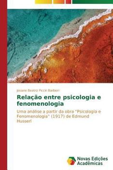 Paperback Relação entre psicologia e fenomenologia [Portuguese] Book