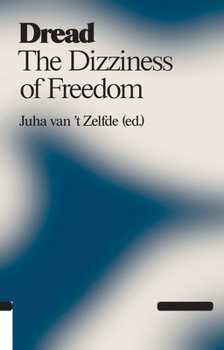 Paperback Dread: The Dizziness of Freedom Book