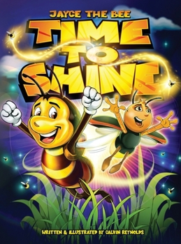 Hardcover Jayce The Bee: Time To Shine Book