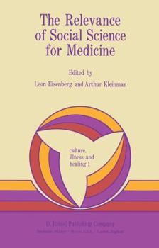 Hardcover The Relevance of Social Science for Medicine Book