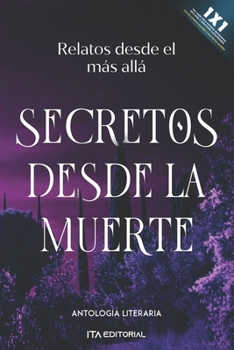 Paperback Secretos desde la muerte: Relatos desde el más allá [Spanish] Book