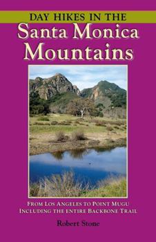 Paperback Day Hikes in the Santa Monica Mountains: From Los Angeles to Point Mugu, Including the Entire Backbone Trail Book