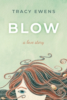 Paperback Blow: A Love Story Book