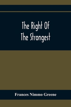 Paperback The Right Of The Strongest Book