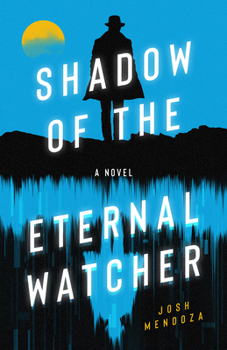 Paperback Shadow of the Eternal Watcher Book