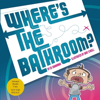 Paperback Where's the Bathroom? (ARC) Book