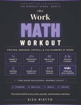 Paperback The Work Math Workout: Business Basics, Data & Problem Solving Book