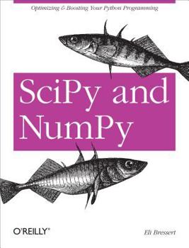 Electronics Scipy and Numpy: An Overview for Developers Book