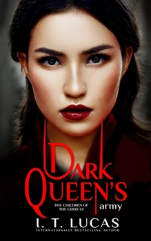 Dark Queen’s Army (The Children Of The Gods, #34) - Book #34 of the Children of the Gods