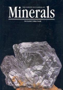 Hardcover The Complete Encyclopedia of Minerals Book