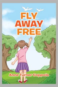 Hardcover Fly Away Free Book