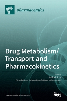 Hardcover Drug Metabolism/Transport and Pharmacokinetics Book