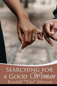 Paperback Searching For A Good Woman Book