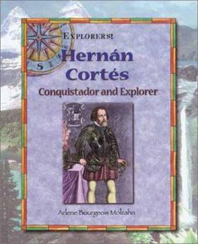 Library Binding Hernan Cortes: Conquistador and Explorer Book