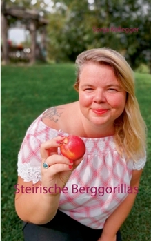 Paperback Steirische Berggorillas [German] Book