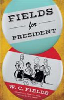 Paperback Fields for President Book