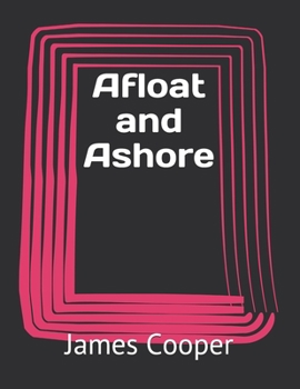 Afloat and Ashore