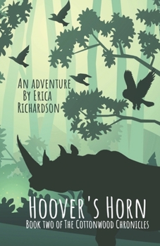 Hoover's Horn - Book #2 of the Cottonwood Chronicles