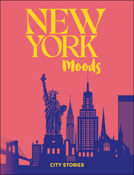 Rough Guides City Stories: New York Moods