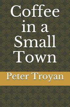 Paperback Coffee in a Small Town Book