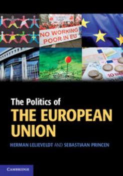 Paperback The Politics of the European Union Book