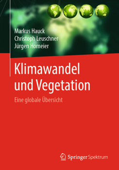 Paperback Klimawandel Und Vegetation - Eine Globale Übersicht [German] Book