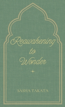 Paperback ReAwakening to Wonder Book