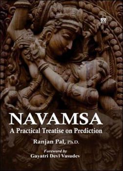 Navamsa : A Practical Treatise on Prediction