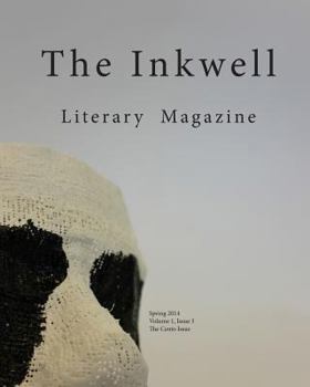 Paperback Inkwell Volume 1 Issue 3: SWGTC Literary Magazine Book