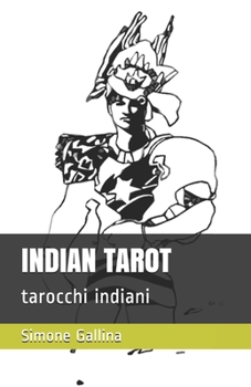 Paperback Indian Tarot: tarocchi indiani [Italian] Book