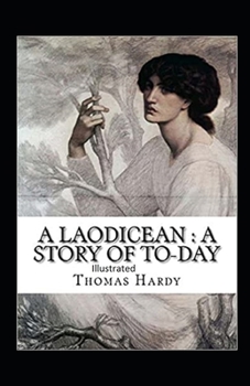 Paperback A Laodicean a Story of To-day illustrated Book