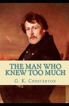 Paperback The Man Who Knew Too Much Illustrated Book