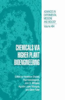 Paperback Chemicals Via Higher Plant Bioengineering Book