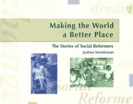 Paperback Rigby Literacy: Leveled Reader Grade 5 Making the World a Better Place Book