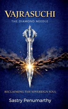 Hardcover Vajrasuchi: The Diamond Needle Book