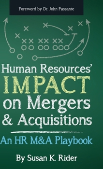 Hardcover Human Resources' IMPACT on Mergers and Acquisitions: An HR M&A Playbook Book
