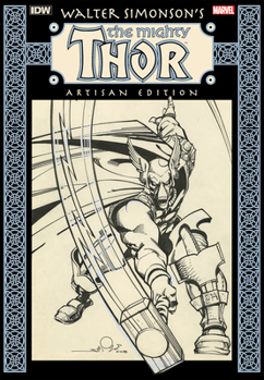 Paperback Walter Simonson's the Mighty Thor Artisan Edition Book