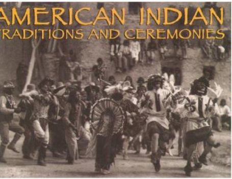 Paperback American Indian Traditions and Ceremonies Book