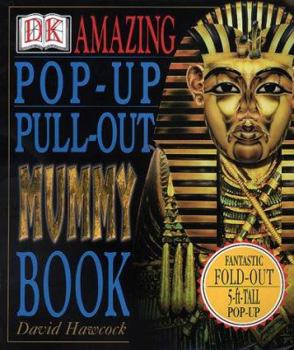 Hardcover Amazing Pop-Up Pull-Out Mummy Book