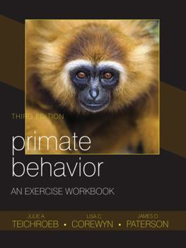 Paperback Primate Behavior: An Exercise Workbook, Third Edition Book