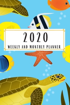 Paperback 2020 Weekly And Monthly Planner: Under Sea Turtle Planner Lesson Student Study Teacher Plan book Peace Happy Productivity Stress Management Time Agend Book