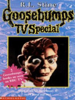Paperback Night of the Living Dummy II: AND Say Cheese and Die (Goosebumps TV Tie-ins) Book