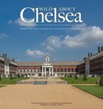 Hardcover Wild Wild about Chelsea Book