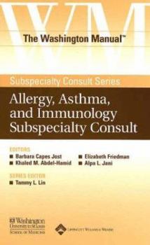 Paperback The Washington Manual(r) Allergy, Asthma, and Immunology Subspecialty Consult Book