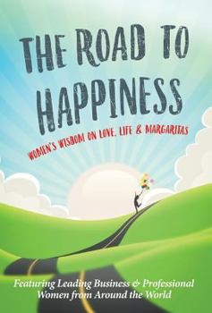 Hardcover The Road To Happiness Book