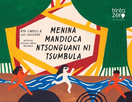 Paperback Menina Mandioca Ntsonguani ni Tsumbula Book