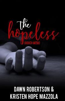 The Hopeless (The Huntress Book 2) - Book #2 of the Huntress