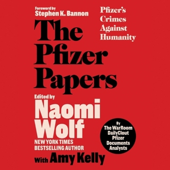 Audio CD The Pfizer Papers: Pfizer's Crimes Against Humanity Book